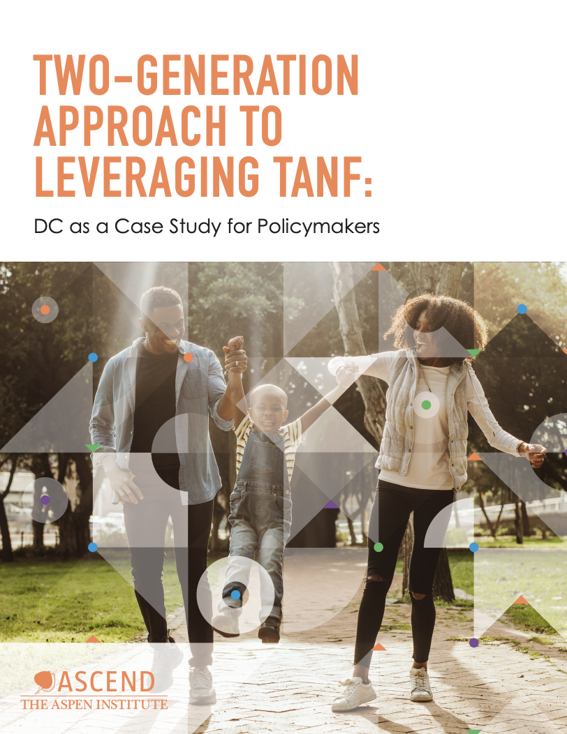 Two-Generation Approach to Leveraging TANF: DC as a Case Study for Policymakers