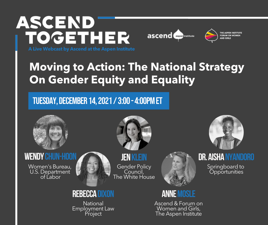 Moving to Action: The National Strategy On Gender Equity and Equality -  Ascend at the Aspen Institute