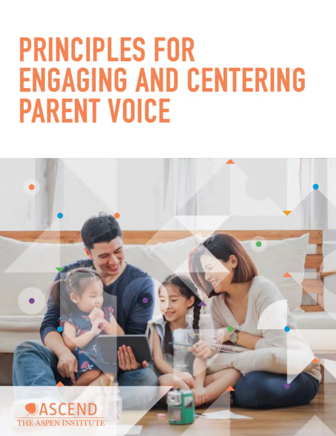 Principios para Involucrar a los Padres y Centrar su Voz