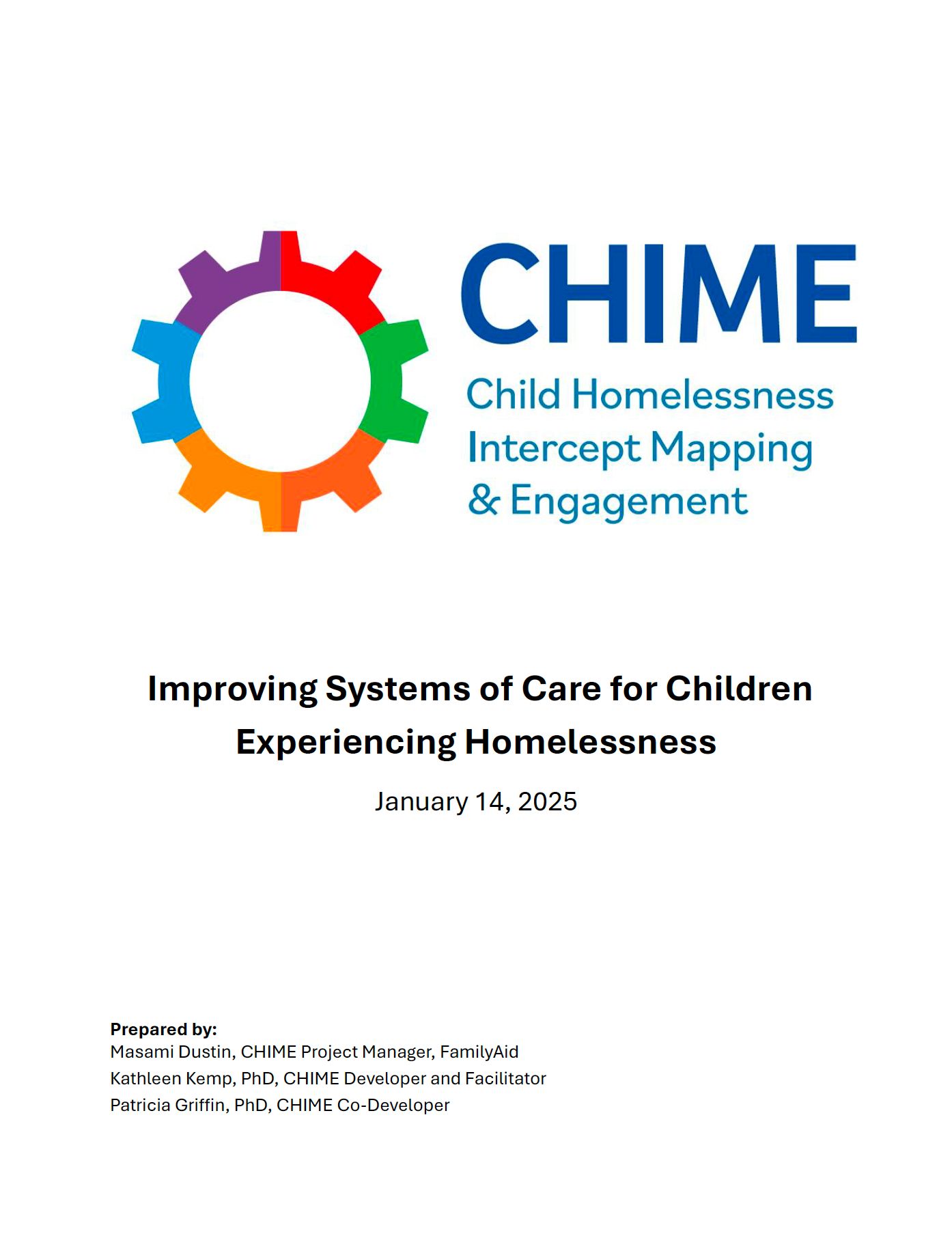 Child Homelessness Intercept Mapping & Engagement (CHIME): Improving Systems of Care for Children Experiencing Homelessness